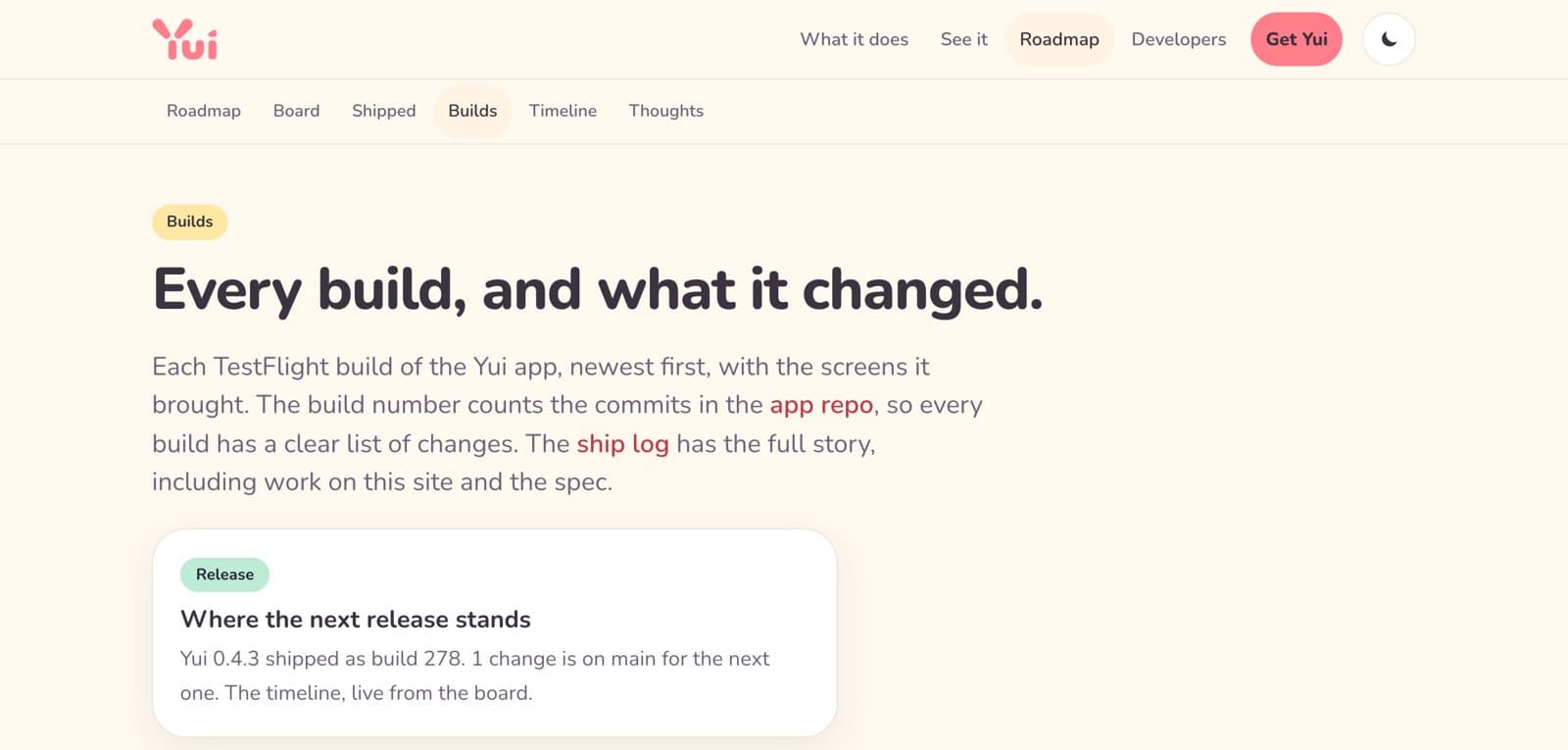 The Yui builds page on yuigui.com: Every build, and what it changed. Each TestFlight build of the Yui app, newest first, with the screens it brought