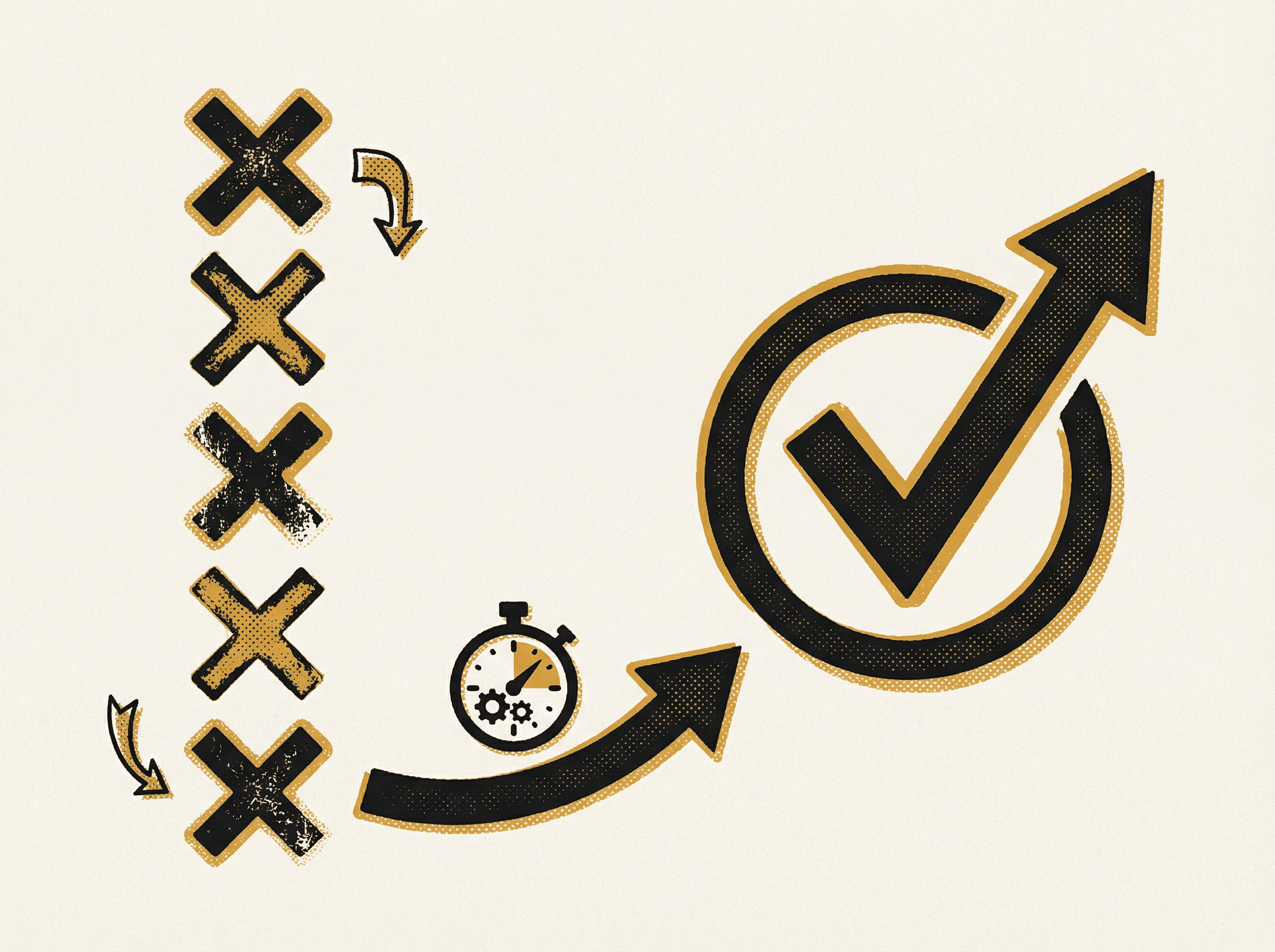 Neo-print illustration: five X failure marks on left versus single checkmark on first try on right, clock between showing time passing