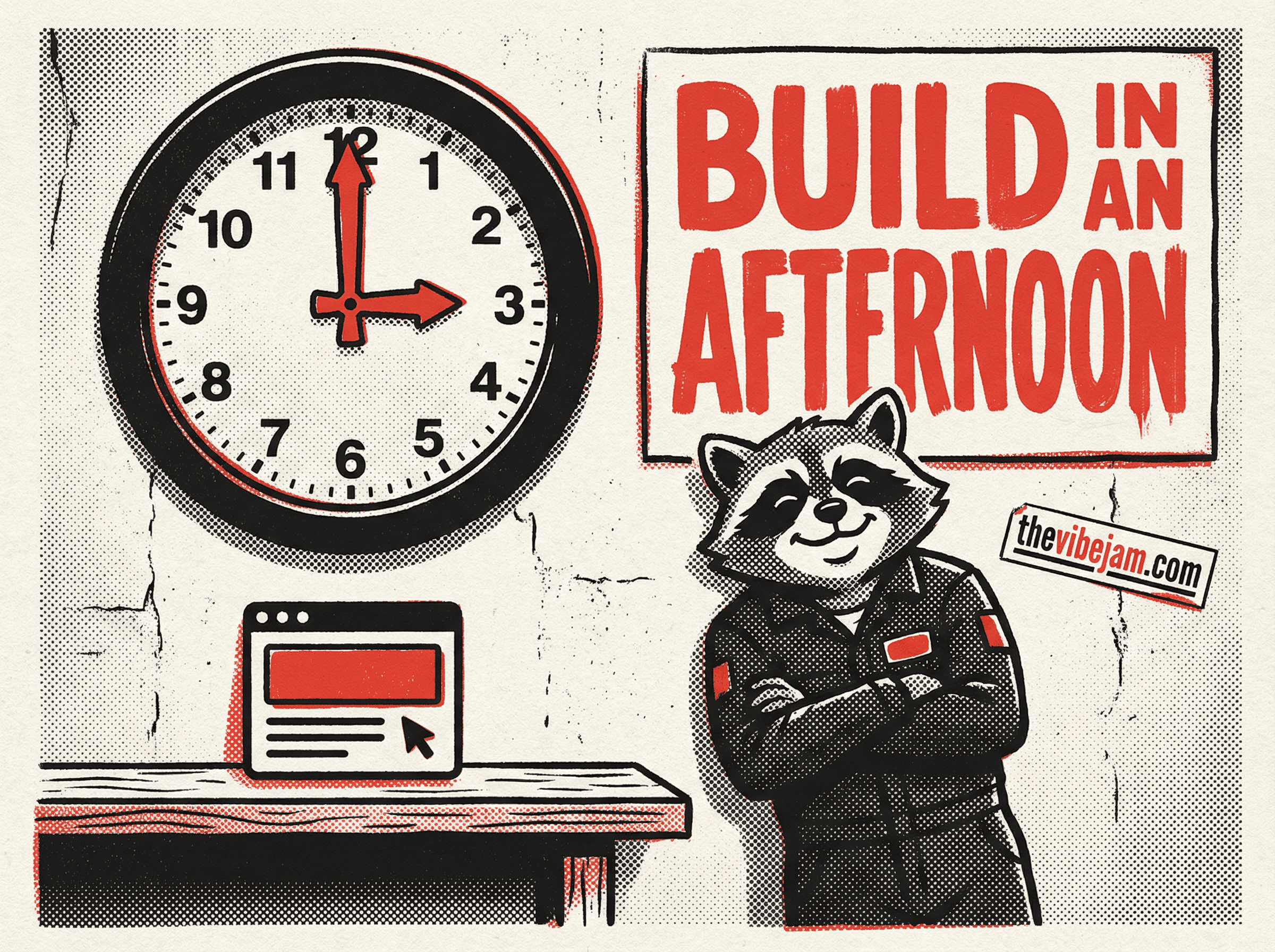 Neo-print sign poster: workshop clock showing 3 oclock above deployed website icon, painted sign reading BUILD IN AN AFTERNOON, raccoon Roxy leaning against wall with satisfied expression